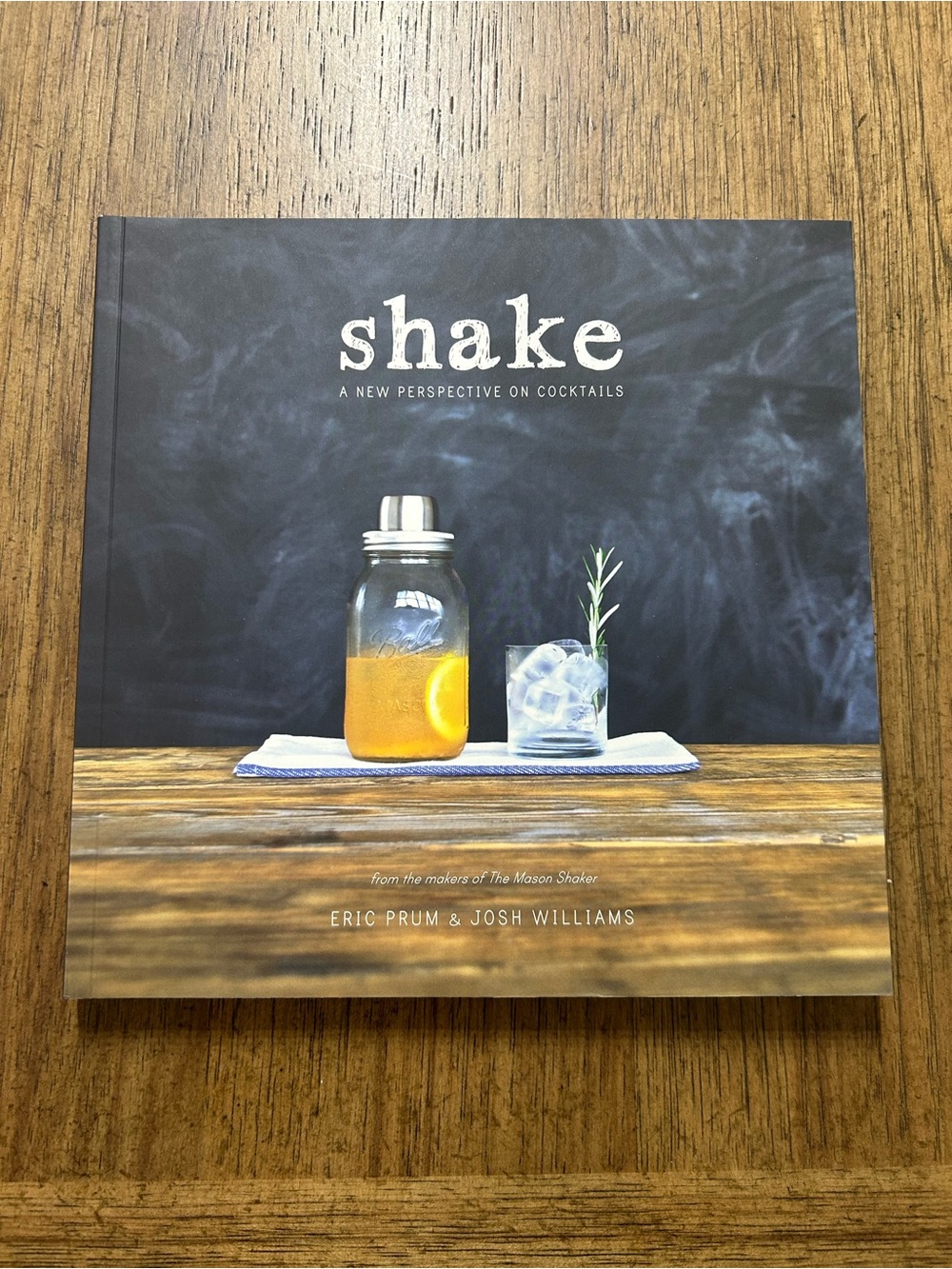🆕 Shake: A New Perspective on Cocktails by Eric Prum & Josh Williams 🍸